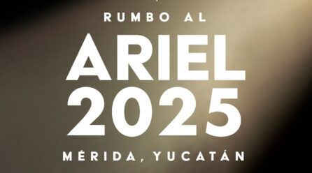 SEDECULTA Y ACADEMIA DE CINE RUMBO AL ARIEL 2025