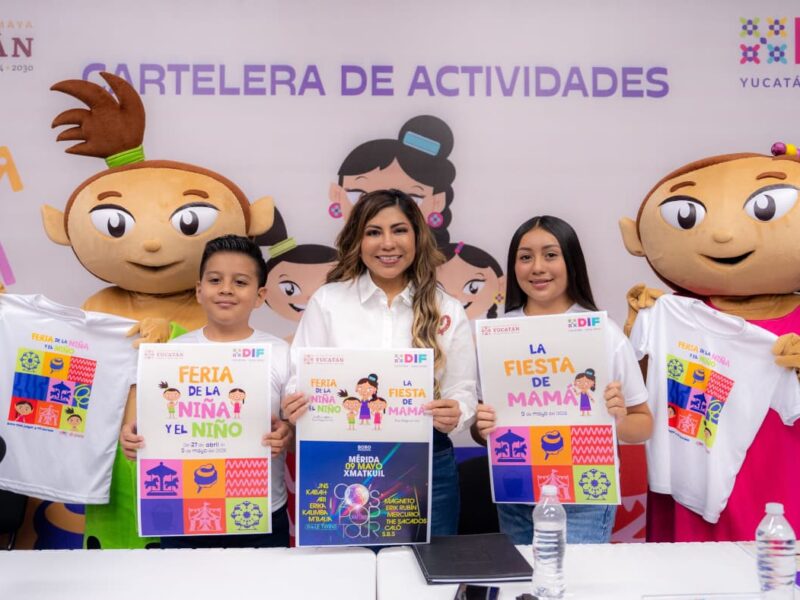 DIF YUCATÁN FESTEJARÁ A NIÑOS, NIÑAS Y MAMÁ